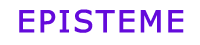 EPISTEME